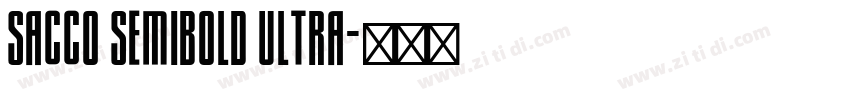Sacco SemiBold Ultra字体转换